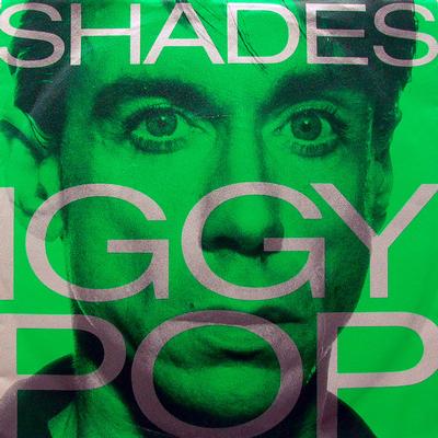 POP, IGGY - SHADES / CRY FOR LOVE Ext remix / BABY IT CANT FALL Ext remix UK Press mint (12")