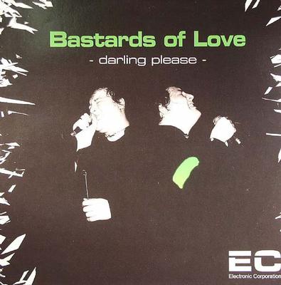 BASTARDS OF LOVE - DARLING PLEASE (12")