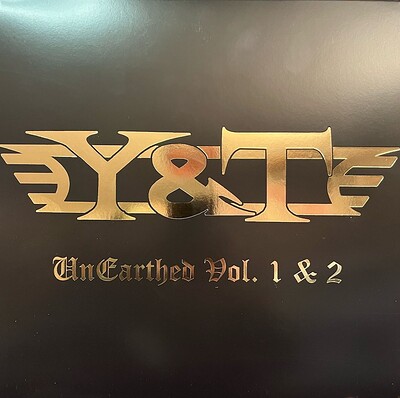 Y & T - UNEARTHED VOL. 1 & 2 Limited Edition 500 copies, In deluxe packaging (4LP)