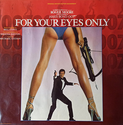 CONTI, BILL - FOR YOUR EYES ONLY James Bond Soundtrack. Dutch pressing (LP)