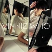 VINNIE WHO - WHAT YOU GOT IS MINE / Rise with you (12")