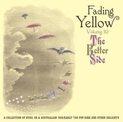 FADING YELLOW - VOLUME  10 - THE BETTER SIDE (CD)