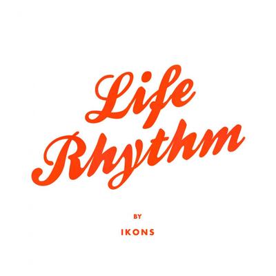 IKONS - LIFE RHYTHM (LP)