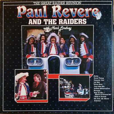 PAUL REVERE AND THE RAIDERS - THE GREAT RAIDER REUNION U.S. pressing (LP)