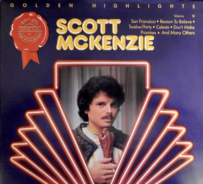 MCKENZIE, SCOTT - GOLDEN HIGHLIGHTS VOLUME 18 Dutch 1985 re-issue of "The Voice of..." (LP)