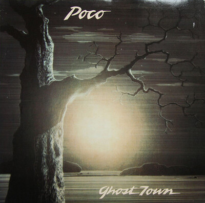 POCO - GHOST TOWN U.S. pressing (LP)