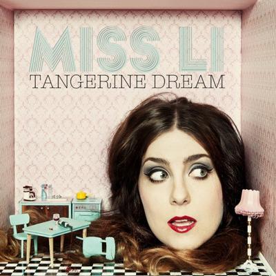 MISS LI - TANGERINE DREAM (LP)