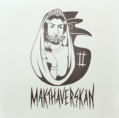 MAKTHAVERSKAN - MAKTHAVERSKAN II White vinyl, 2021 reissue (LP)