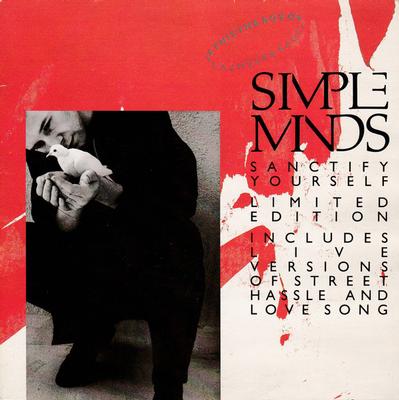 SIMPLE MINDS - SANCTIFY YOURSELF  Lim ed  Double single (7")