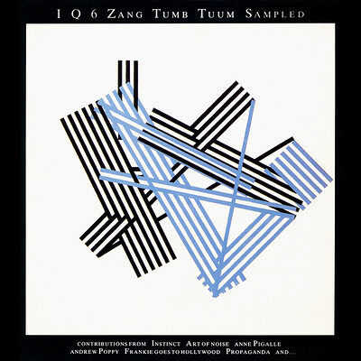 VARIOUS ARTISTS (SYNTH / ELECTRO) - I Q 6 ZANG TUMB TUUM SAMPLED 1985 compilation. Art of Noise, FGTH, Propaganda a.o. (LP)