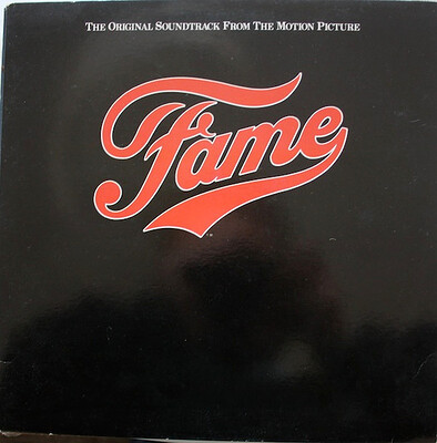 VARIOUS ARTISTS (SOUNDTRACK/STAGE/MUSICAL)) - FAME - THE ORIGINAL SOUNDTRACK FROM THE MOTION PICTURE Scandinavian pressing, gatefold sleeve (LP)