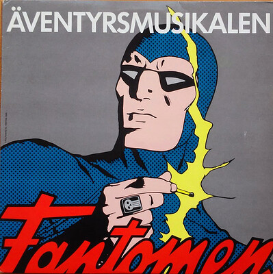 VARIOUS ARTISTS (SOUNDTRACK/STAGE/MUSICAL)) - ÄVENTYRSMUSIKALEN FANTOMEN Feat. a.o. Kjell Bergqvist, Johannes Brost and Peter Dalle (LP)