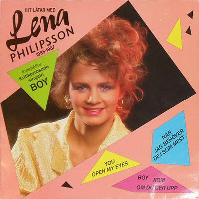 PHILIPSSON, LENA - HIT-LÅTAR MED LENA PHILIPSSON 1985-1987 Swedish 1988 compilation (LP)