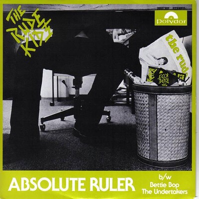 RUDE KIDS, THE - ABSOLUTE RULER / Bettie Bop & the Undertakers Classic Swedish punk single from 1979. (7")