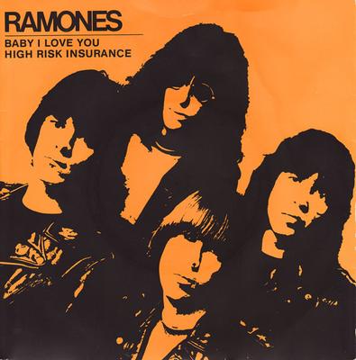 RAMONES - BABY I LOVE YOU/High Risk Insurance UK with tour dates on back sleeve (7")