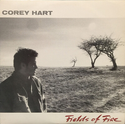 HART, COREY - FIELDS OF FIRE Canadian pressing, with insert (LP)