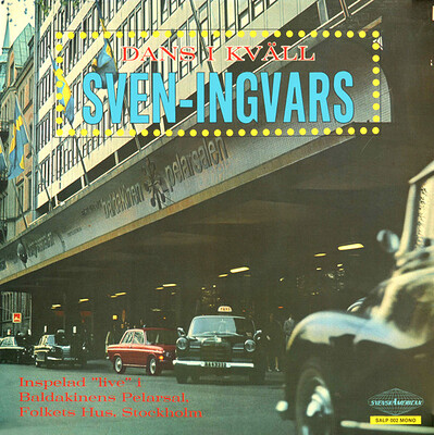 SVEN-INGVARS - DANS I KVÄLL Mono original, 1966 (LP)