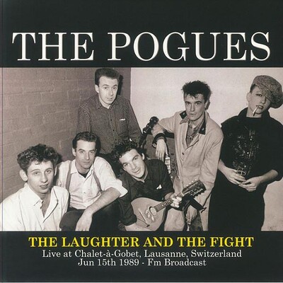 POGUES, THE - THE LAUGHTER AND THE FIGHT FM Broadcast (LP)