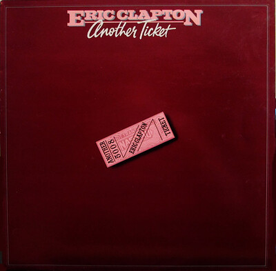 CLAPTON, ERIC - ANOTHER TICKET UK 1984 re-issue (LP)