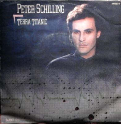 SCHILLING, PETER - TERRA TITANIC good synthpop 1984, Ps Vg+ (7")
