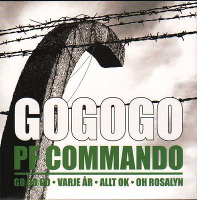 PF COMMANDO - GOGOGO EP Black vinyl Lim. Ed. 100 copies (7")