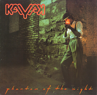 KAYAK - PHANTOM OF THE NIGHT Canadian pressing (LP)
