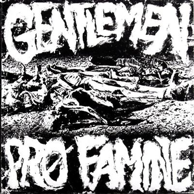 GENTLEMEN (AUSTRALIA) - PRO FAMINE / GAUNT BOYS (7")