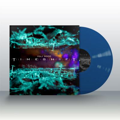 VOLT 9000 - TIMESHIFT Limited blue vinyl ( 100 copies) (LP)