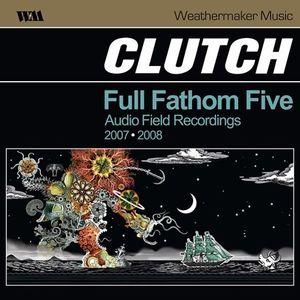 CLUTCH - FULL FATHOM FIVE (2LP)