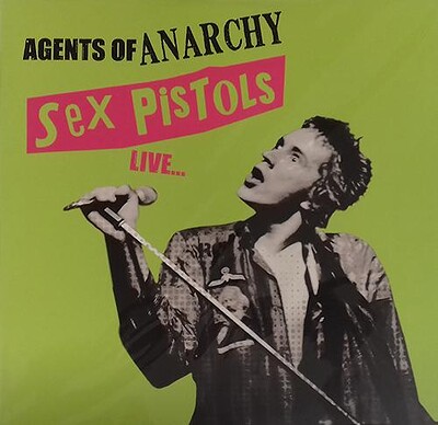 SEX PISTOLS - AGENTS OF ANARCHY various radio broadcast 78/96 (LP)