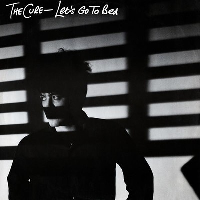 CURE, THE - LET''S GO TO BED UK original pressing (12")