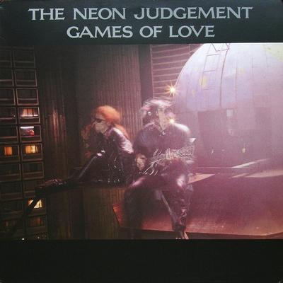NEON JUDGEMENT, THE - GAMES OF LOVE (12")