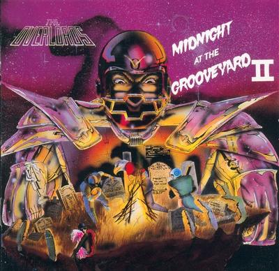 OVERLORDS, THE - MIDNIGHT AT THE GROOVEYARD II (LP)