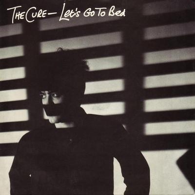 CURE, THE - LET''S GO TO BED / JUST ONE KISS UK single, "no logo" labels (7")
