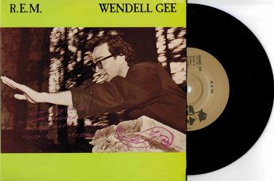 R.E.M. - WENDELL GEE (7")