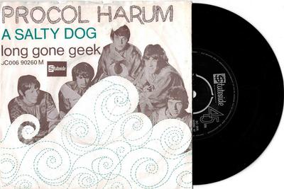 PROCOL HARUM - A SALTY DOG / Long Gone Geek (Sobc) dutch ps (7")