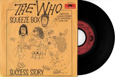 WHO, THE - SQUEEZE BOX / Success Story german ps (7")