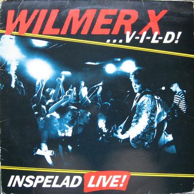 WILMER X - V-I-L-D (LP)