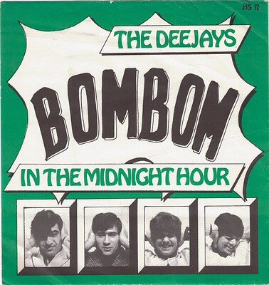 DEEJAYS, THE - BOMBOM / In The Midnight Hour swedish original (7")