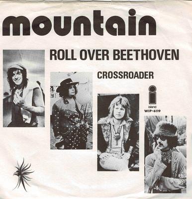 MOUNTAIN - ROLL OVER BEETHOVEN / CROSSROADER Rare Swedish ps! (7")
