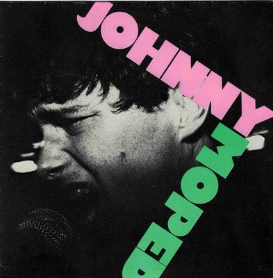 JOHNNY MOPED - NO ONE / Incendiary Device scarce uk original pressing (7")