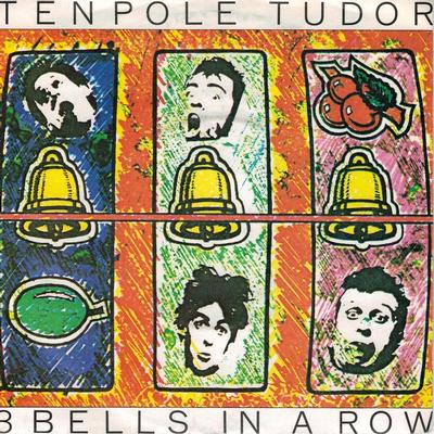 TENPOLE TUDOR - 3 BELLS IN A ROW / Fashion / Rock ''n'' Roll Music (7")