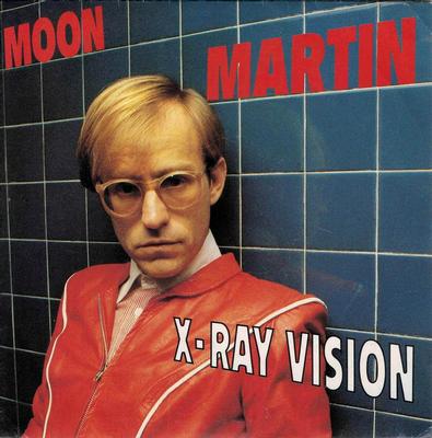 MOON MARTIN - X-RAY VISION / Deeper (Into Love) (7")