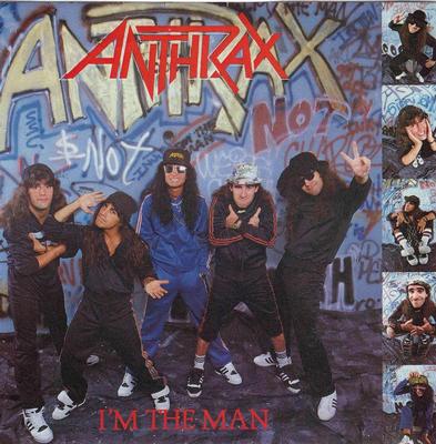 ANTHRAX - I'M THE MAN / Caught In A Mosh (Live) (7")