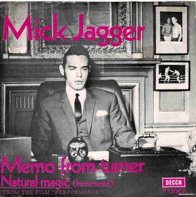 JAGGER, MICK - MEMO FROM TURNER / Natural Magic (Instrumental) (Toc/tol) (7")