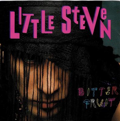 LITTLE STEVEN - BITTER FRUIT / Vote! (7")
