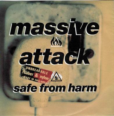 MASSIVE ATTACK - SAFE FROM HARM / Safe From Harm (Original Version) (7")