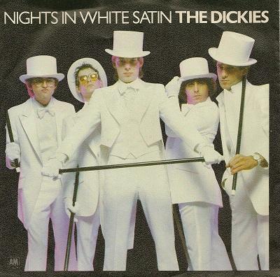 DICKIES, THE - NIGHTS IN WHITE SATIN / Waterslide   Rare Dutch original (7")