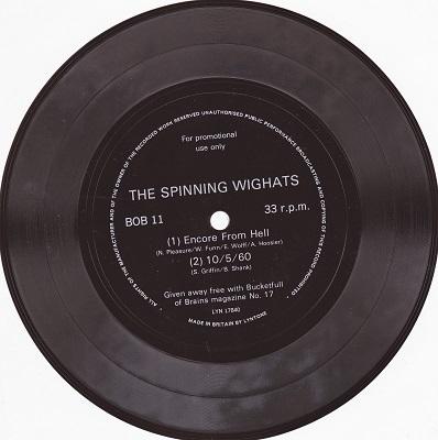 SPINNING WIG HATS - ENCORE FROM HELL / 10/5/60   Promotional giveaway flexi-disc (7")