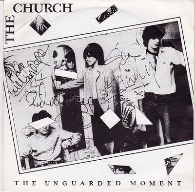 CHURCH, THE - THE UNGUARDED MOMENT / Bel-Air   UK pressing (7")